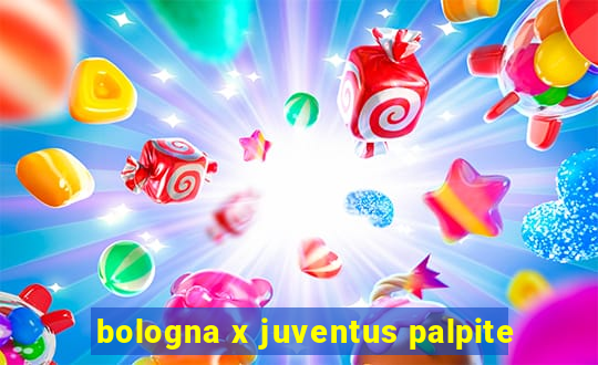 bologna x juventus palpite